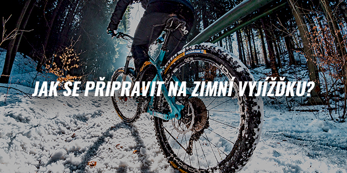 Jak se připravit na zimní vyjížďku? Aneb na kole i v zimě.